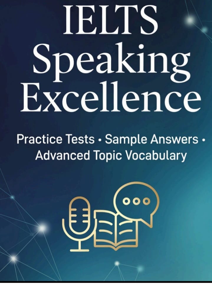 IELTS SPEAKING EXCELLENCE.
